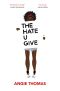 [The Hate U Give 01] • The Hate U Give